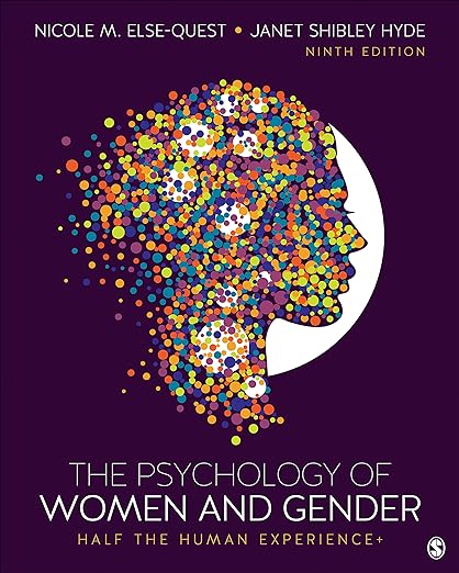 The Psychology of Women and Gender: Half the Human Experience 9TH