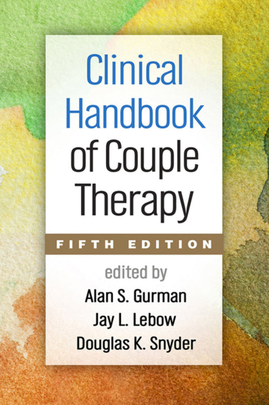 Clinical Handbook of Couple Therapy 5th Edition